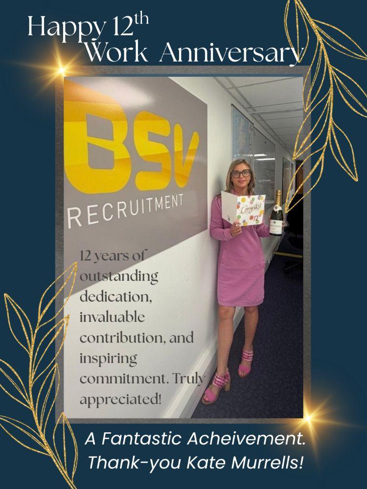 Thank you Kate from all at BSV Recruitment Kate Murrells celebrates 12 years with BSV Recruitment